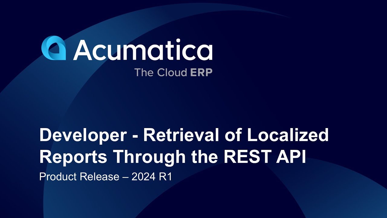 Product Release - 2024 R1 Developer - Retrieval of Localized Reports Through the REST API