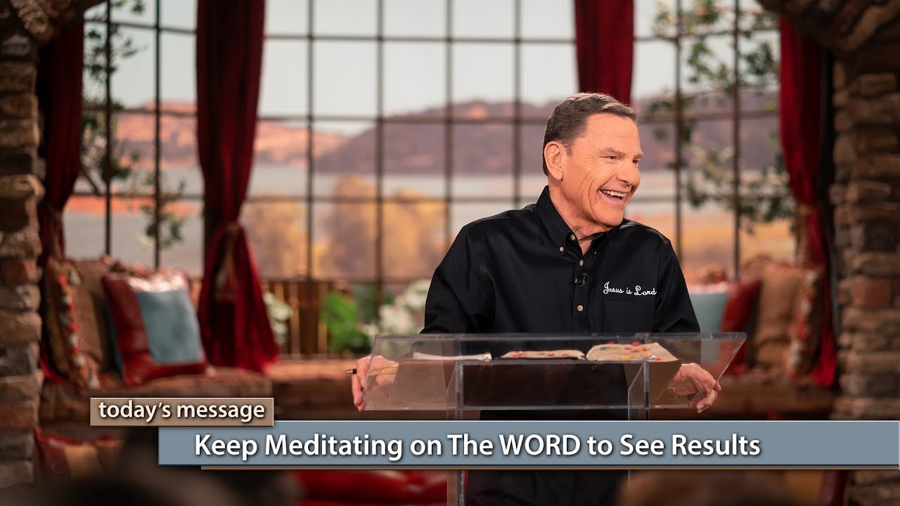 Keep Meditating on The WORD to See Results