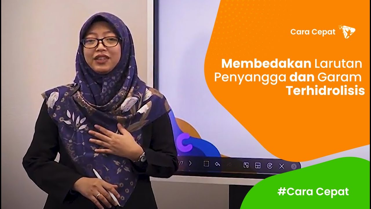 Cara Cepat | Membedakan Larutan Penyangga dan Garam Terhidrolisis