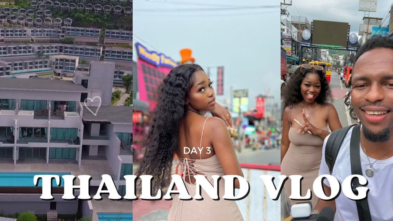 Day 3 In Thailand Phuket