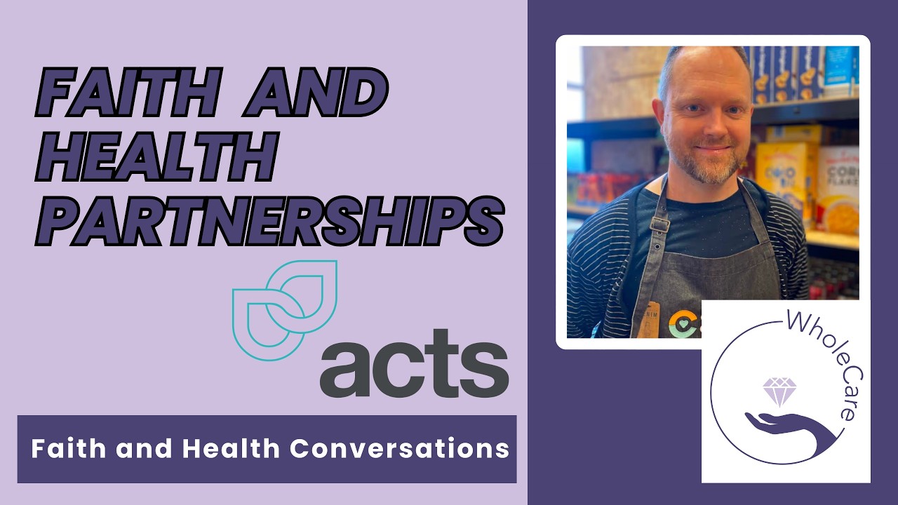 Faith & Health Partnerships | ACTS Trust