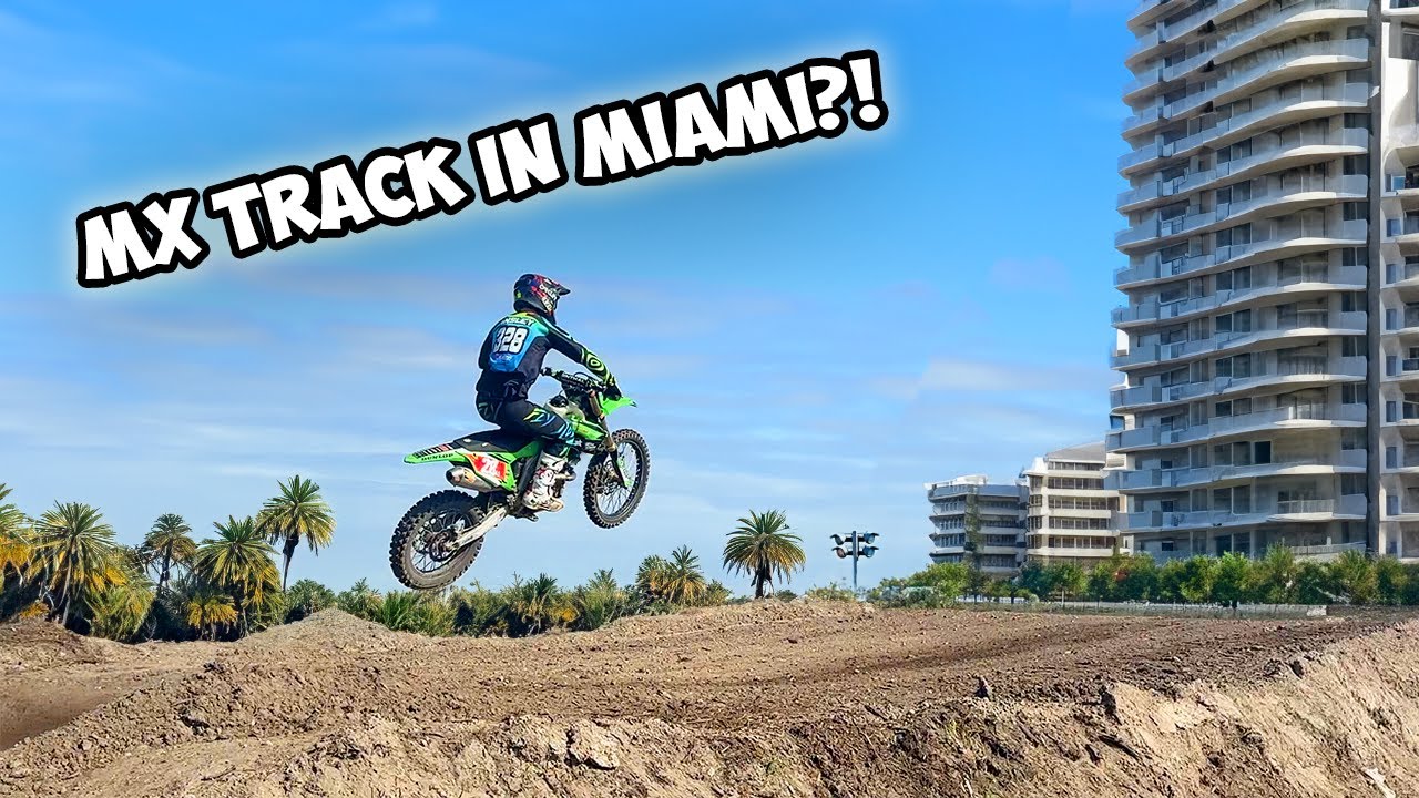 RIDING MIAMI MOTOCROSS PARK