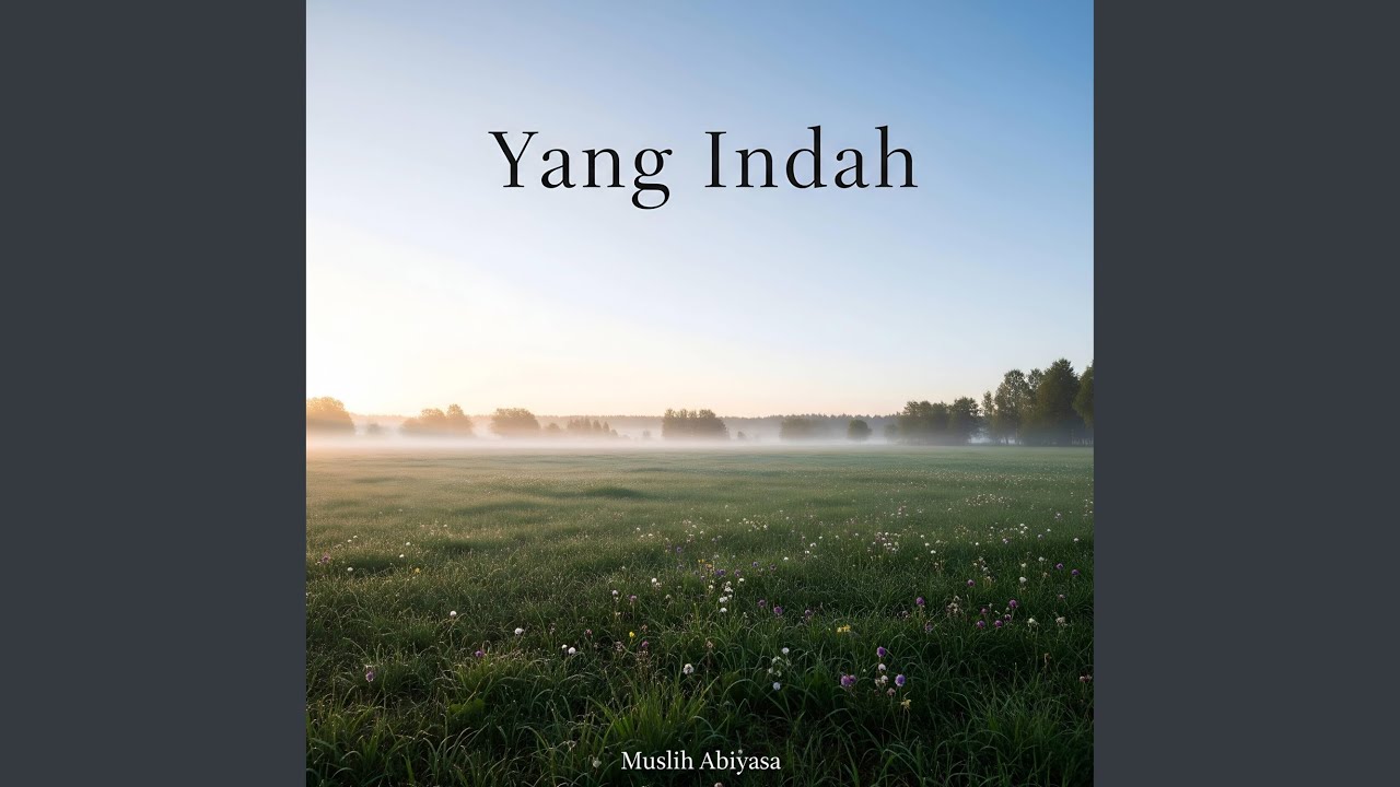 Yang Indah