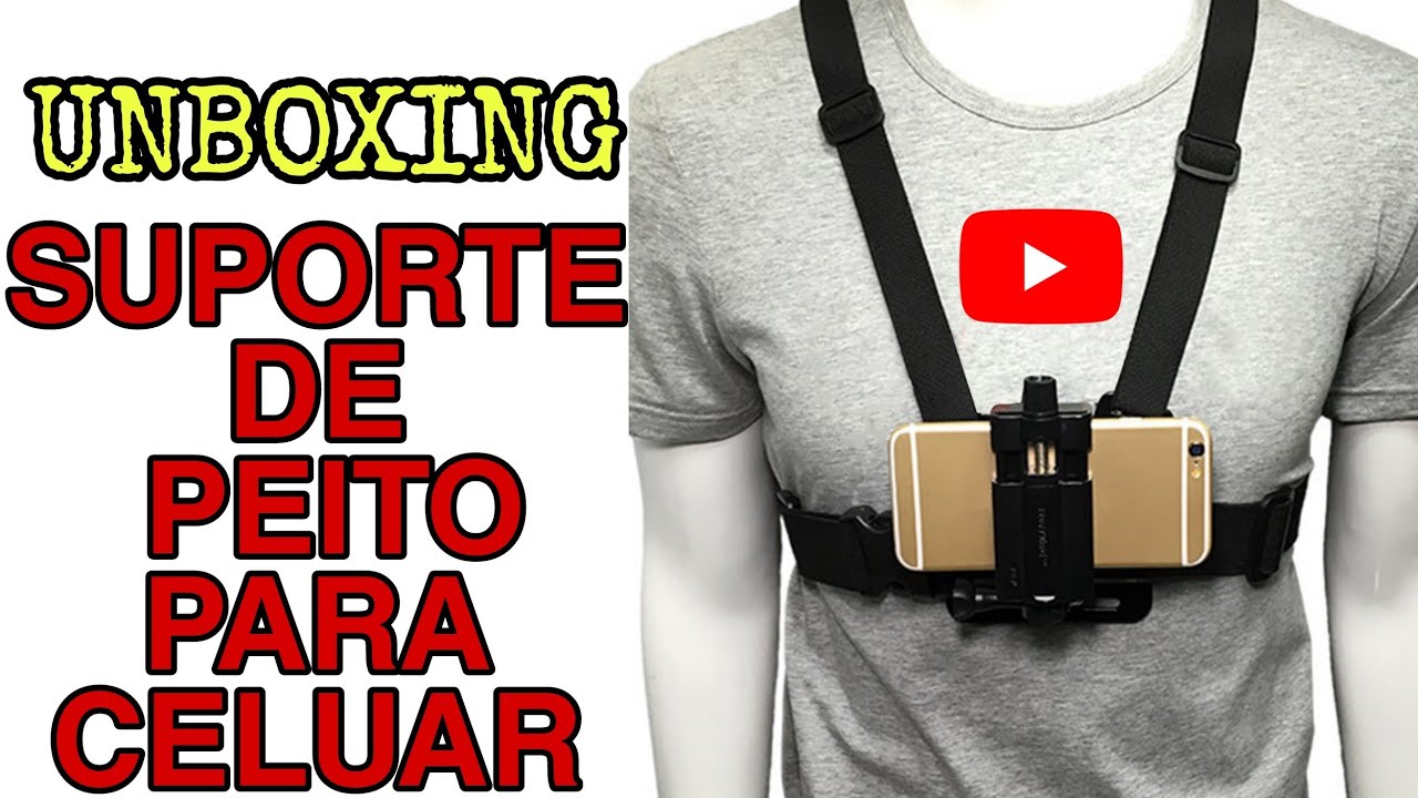 UMBOXING SUPORTE DE PEITO PARA CELULAR E C&Acirc;MERA