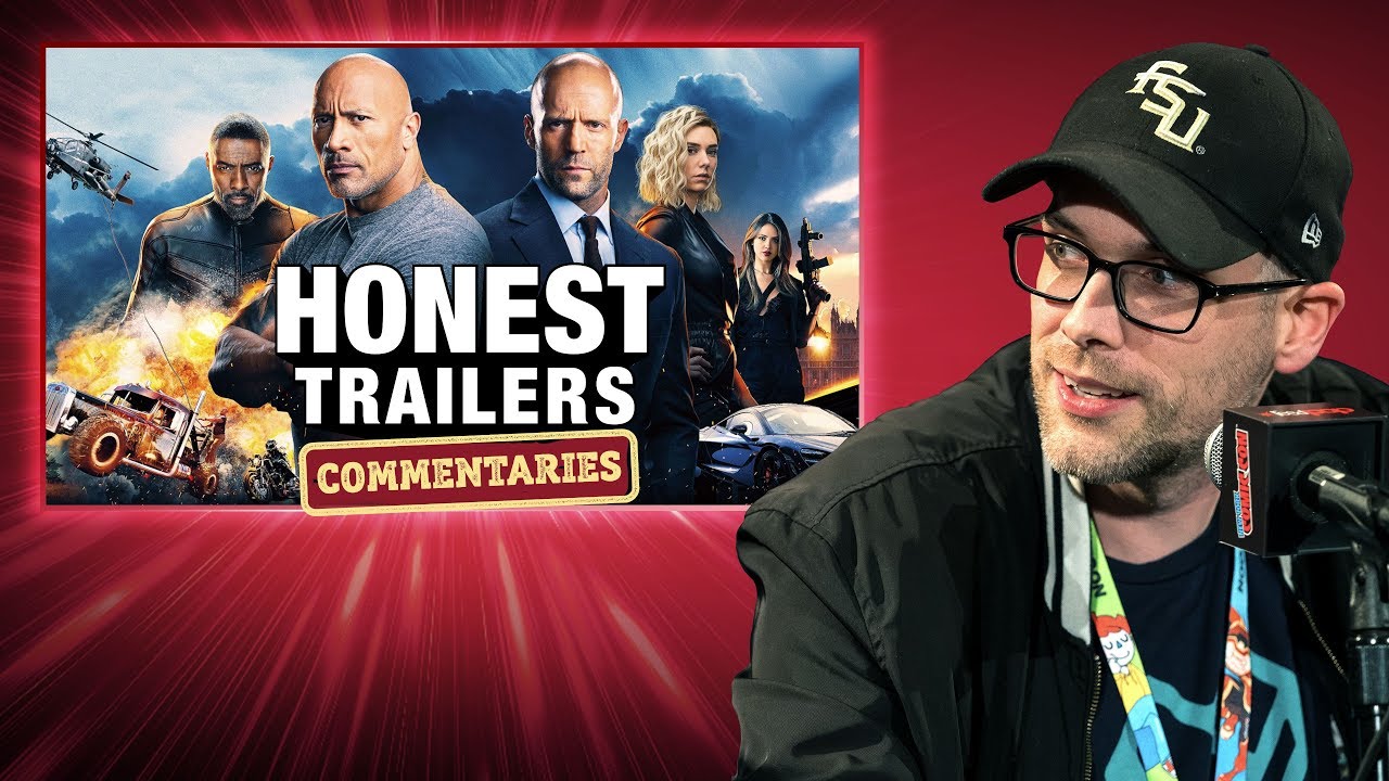 Honest Trailers Commentary | Hobbs & Shaw
