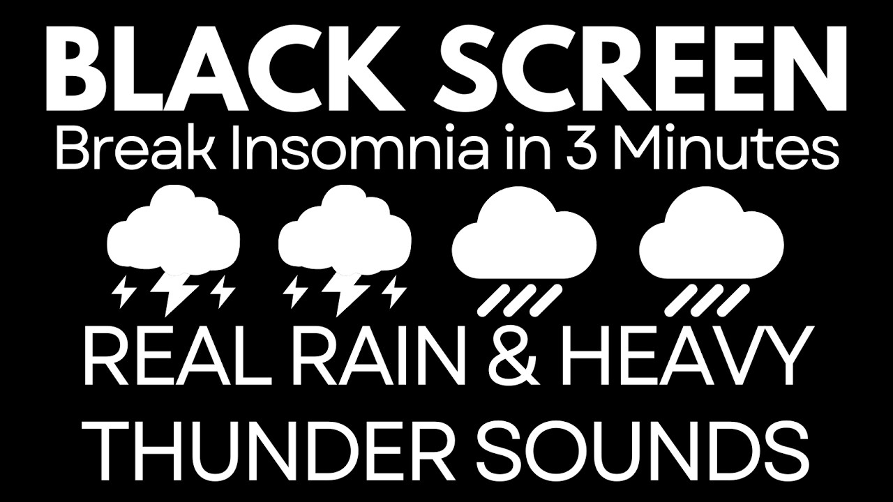 Break Insomnia in 3 Minutes with Real Rain & Heavy Thunder Sounds to Fall Asleep | Black Screen