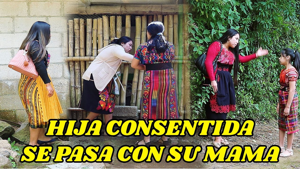 HIJA CONSENTIDA SE PASA CON SU MAMA Reflexion...