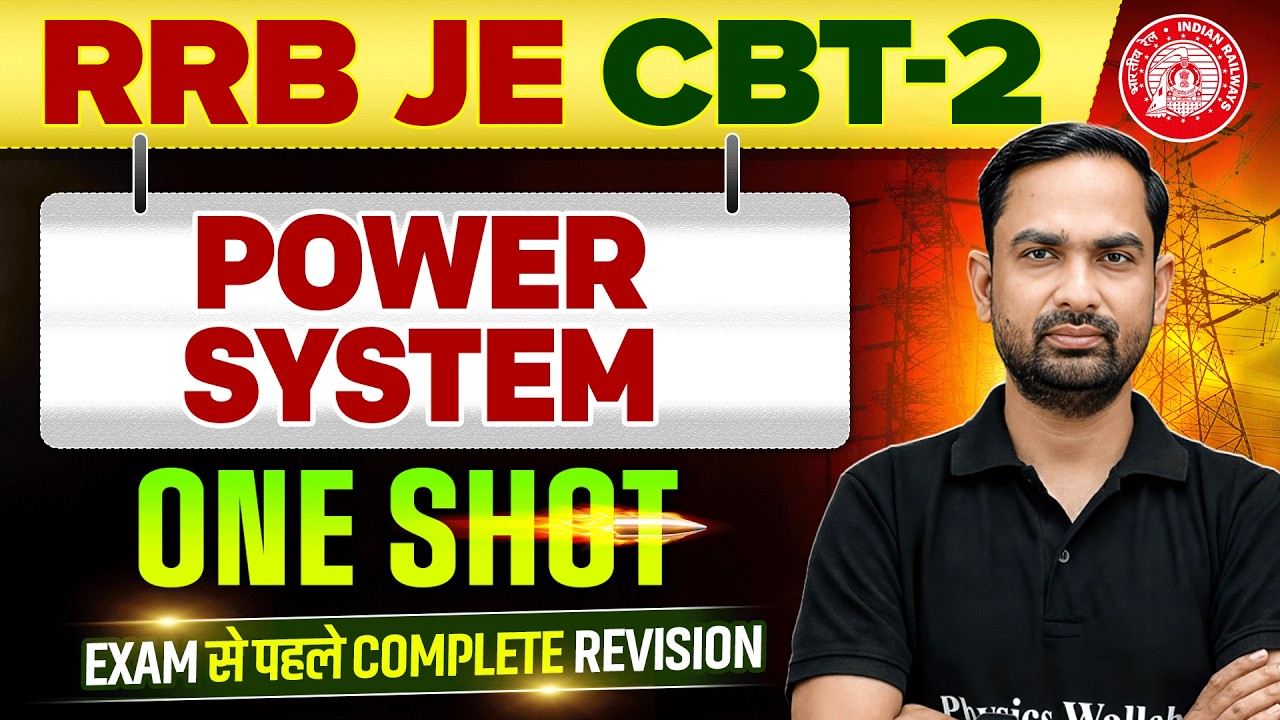 Power System in ONE SHOT 🔥| Electrical Engineering | RRB JE CBT 2 Preparation