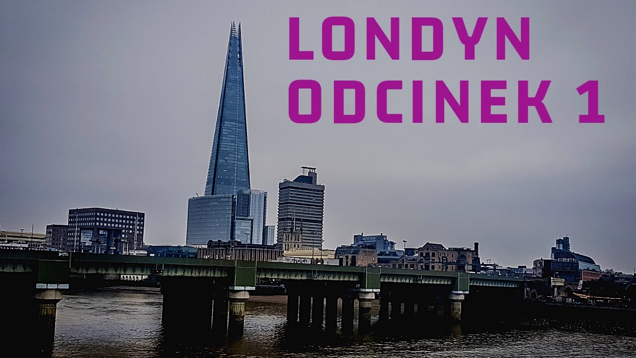 Londyn odcinek #1