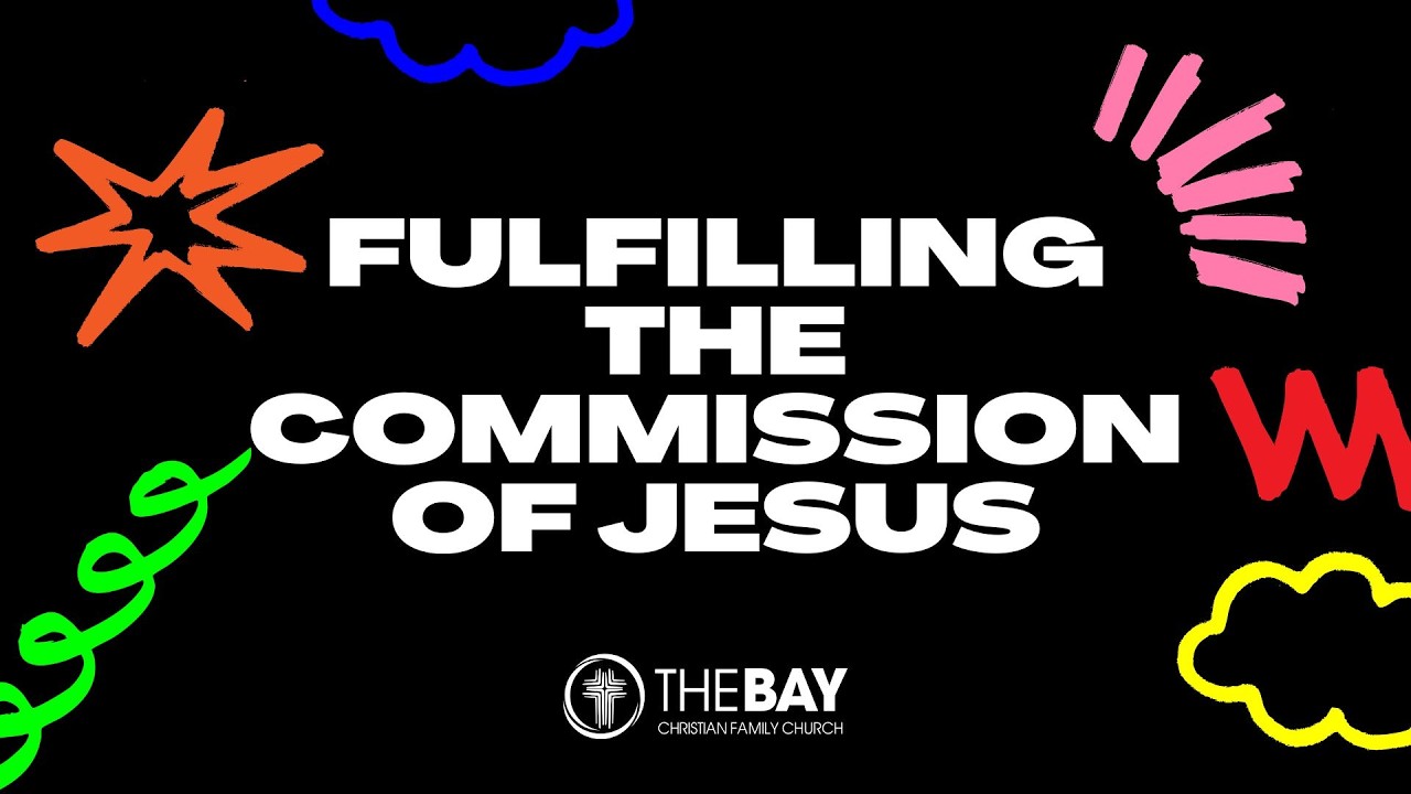 Ap Allan Bagg | Fulfilling the Commission of Jesus | Big Wednesday | 11 February 2026