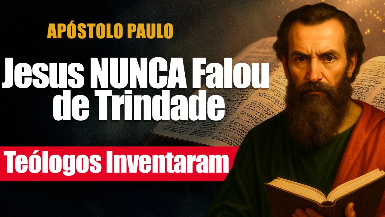 Jesus NUNCA Falou de Trindade — Teólogos Inventaram