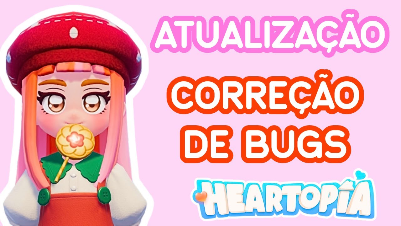 ASSISTA AGORA! CORREÇÃO DE BUGS E RECOMPENSAS DE EVENTO! - HEARTOPIA 🩷