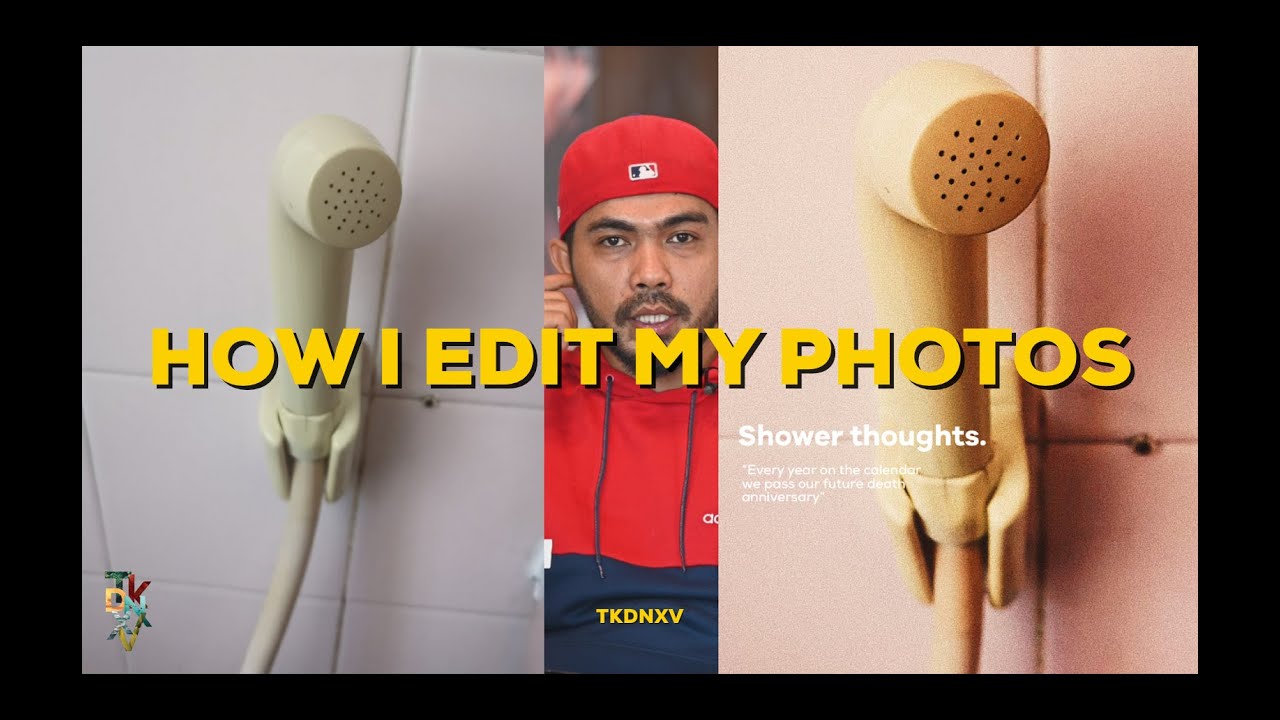 HOW I EDIT MY PHOTOS