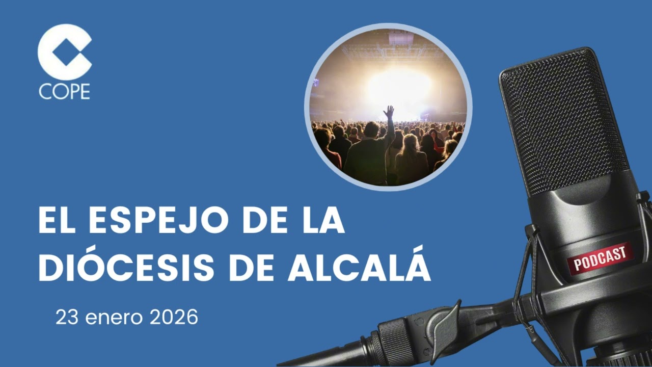 El Espejo de la Diócesis de Alcalá de Henares (23 de enero de 2026)