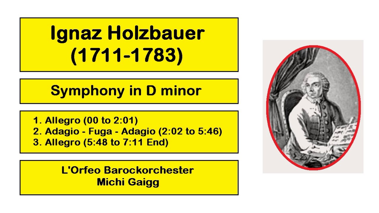 Ignaz Holzbauer (1711-1783) - Symphony in D minor