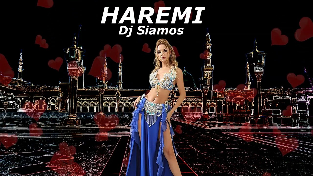 𝕯𝖏 𝕾𝖎𝖆𝖒𝖔𝖘 - ΧΑΡΕΜΙ ( HAREM )
