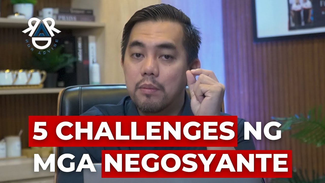 5 CHALLENGES NG MGA NEGOSYANTE | RDR Advise with DOC GIGI