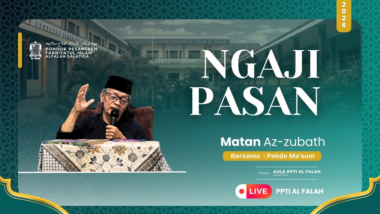 NGAJI RAMADHAN | KITAB MATAN ZUBAD | KH MA'SUM