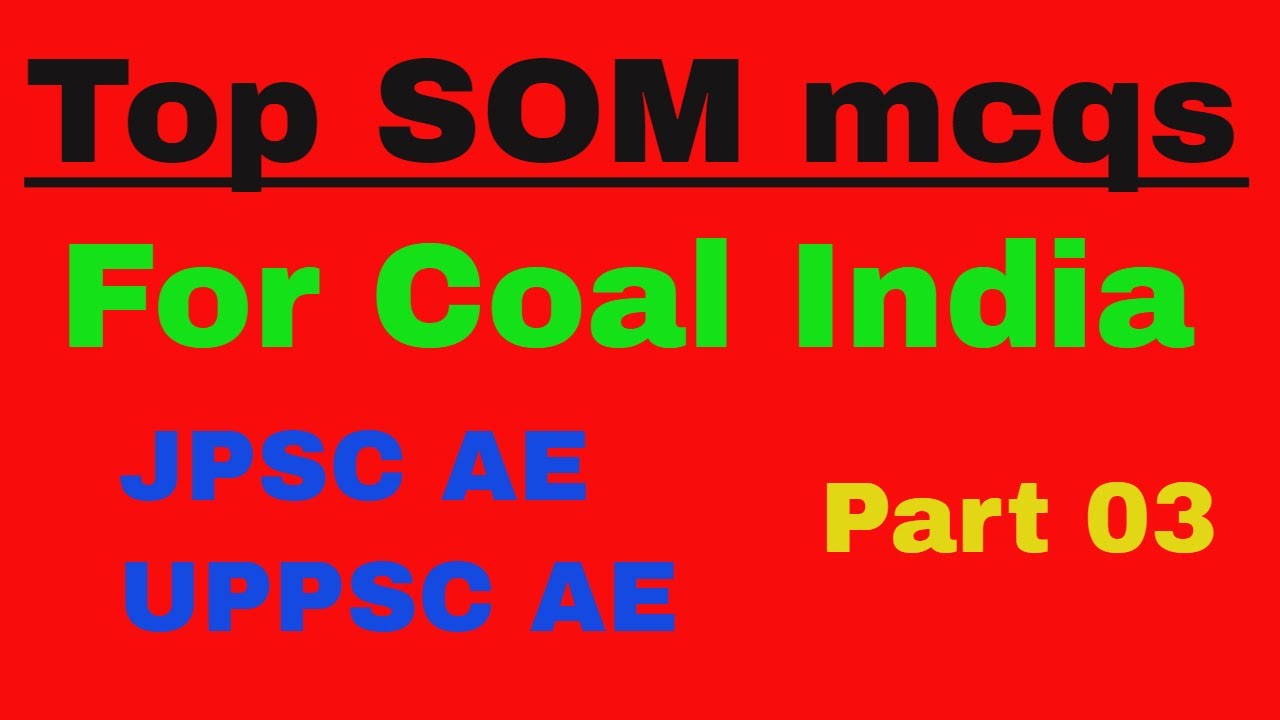 SOM mcq | Strength of materials mcq | for coal India | part - 03 #CIL #SOM #mcq