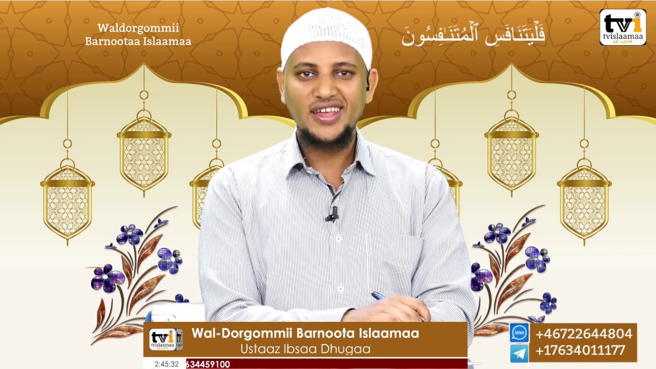 Waldorgommii Barnoota Islaamaa Ustaaz Ibsaa Dhugaa 40ffaa
