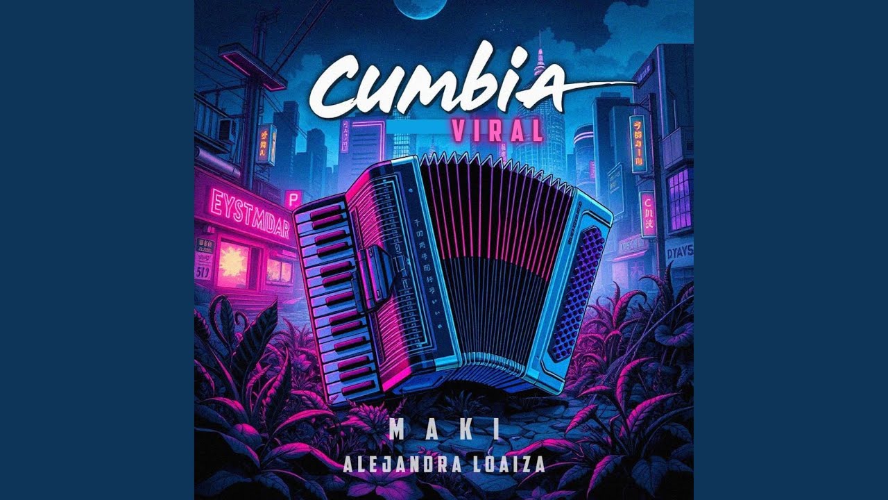 Cumbia Viral (feat. Alejandra Loaiza)