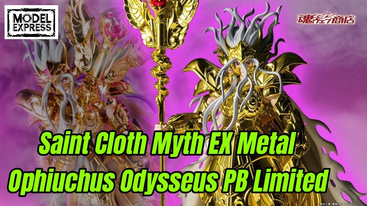 Saint Cloth Myth EX Metal Ophiuchus Odysseus PB Limited #saintclothmyth  #saintseiya