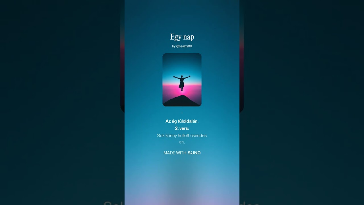 Egy nap #suno #ai #1version #musicvideo 