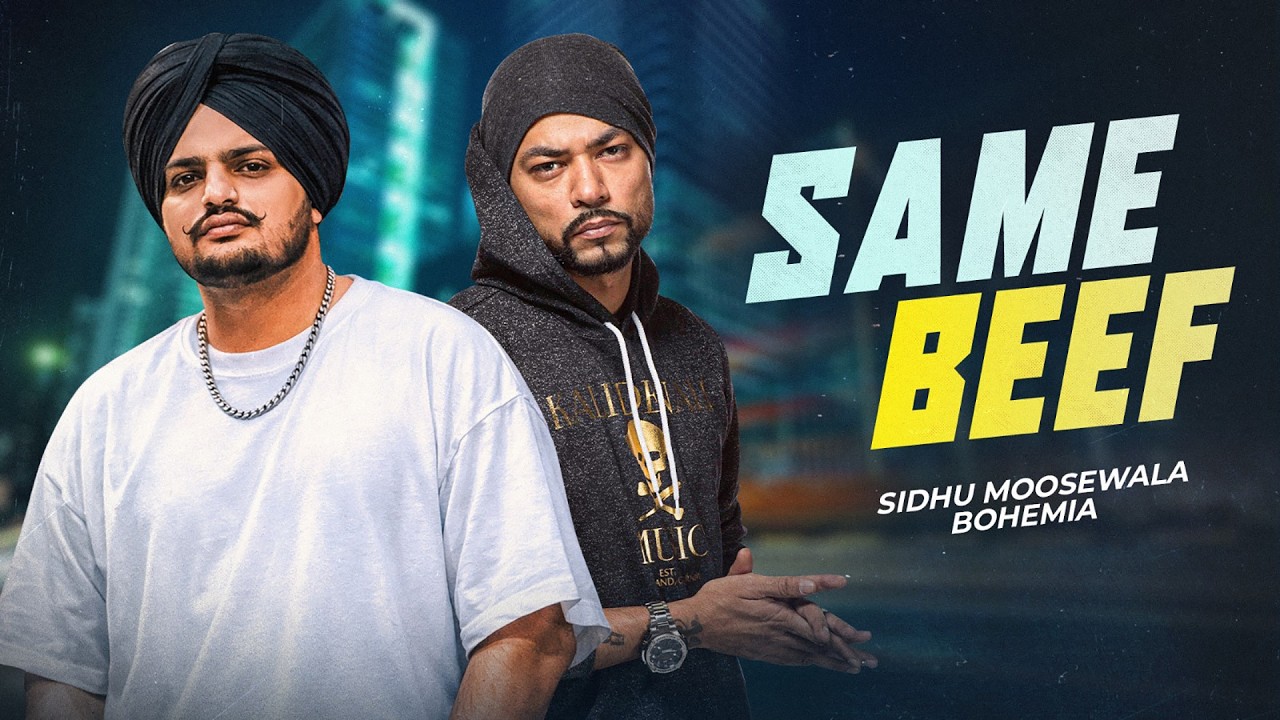 Same Beef - Sidhu Moosewala | Bohemia | New Punjabi Song | Latest Punjabi songs #sidhumoosewala
