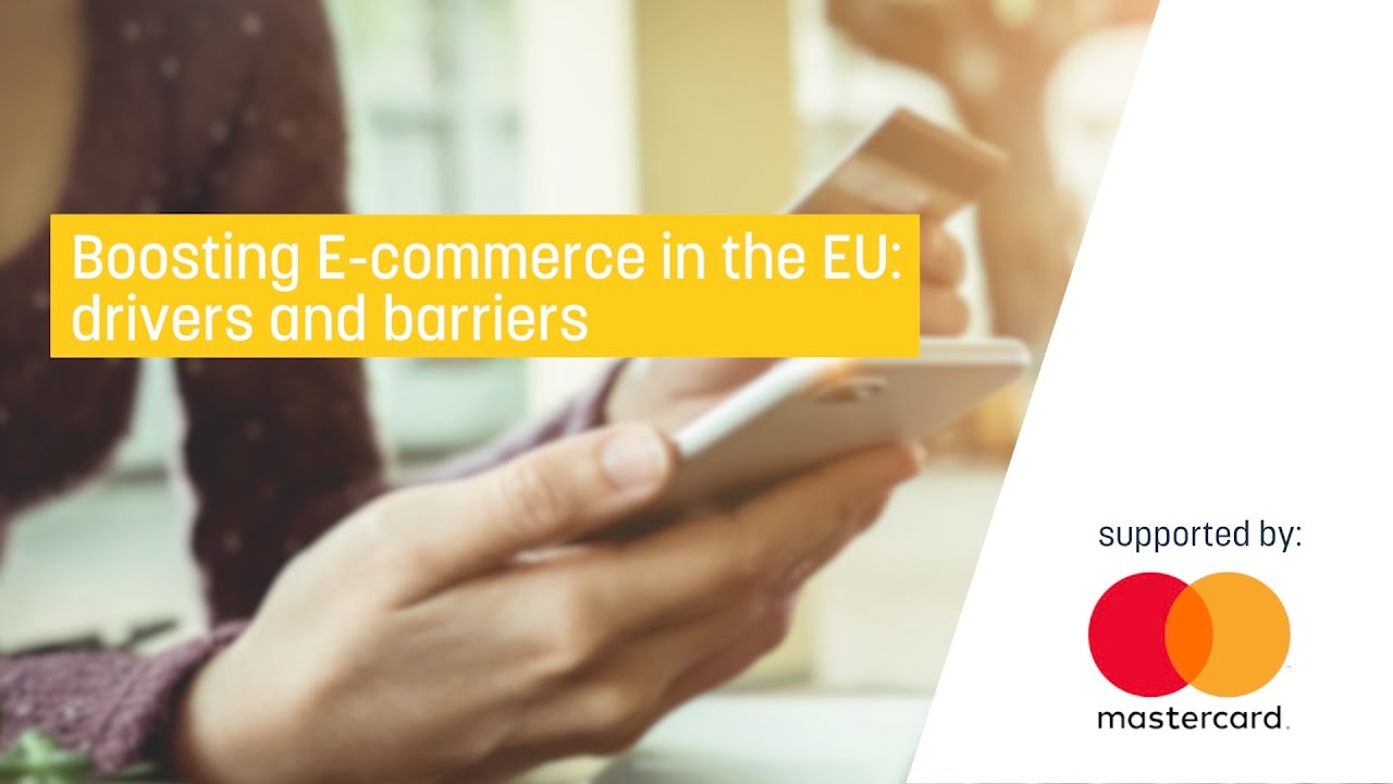 Boosting e-commerce in the EU: Drivers and barriers