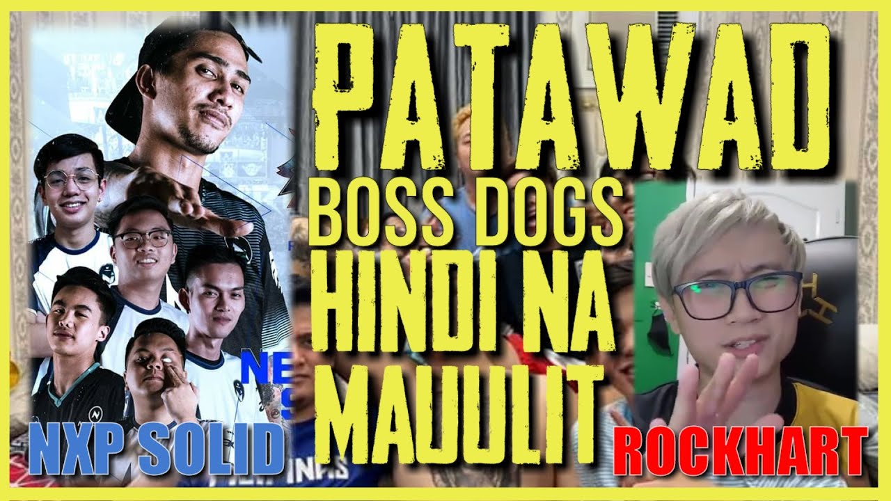 SANA MALAGLAG ANG NXP SOLID | ROCKHART NAGSORRY KAY BOSS DOGS AT SA TEAM PAYABANG!! | ROCKHART ISSUE