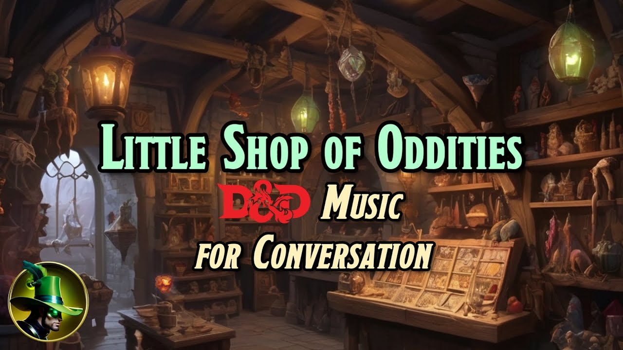 Little Shop of Oddities - D&D/TTRPG Original background music for conversation [1 hour]