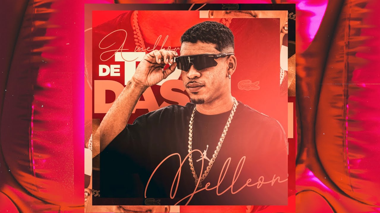Delleon - A Melhor De Todas