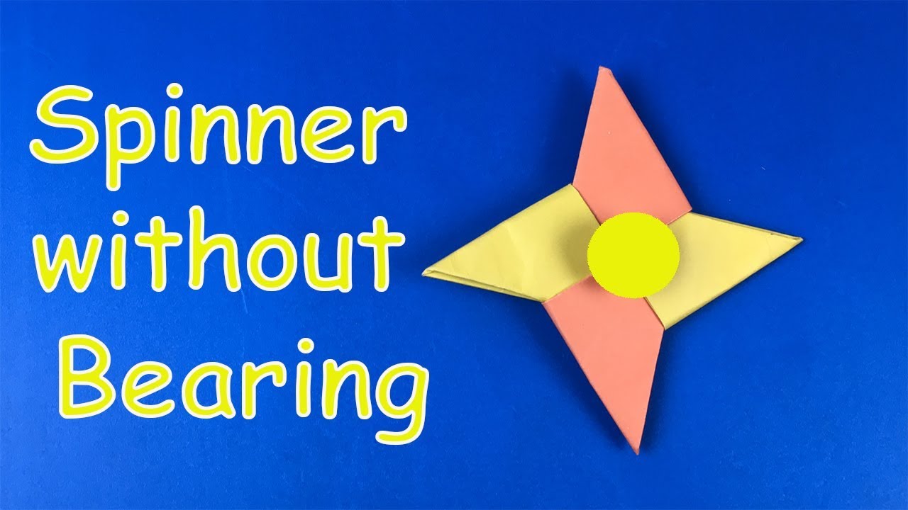 Origami Spinner fidget - How to make a Fidget Spinner without a bearing: DIY Paper Fidget Spinner