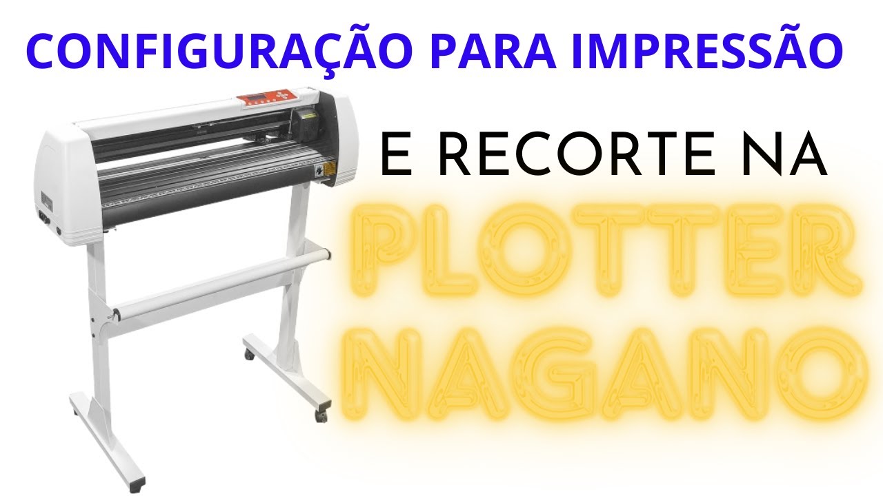 Configurando a impressão para recorte na plotter de recorte Nagano 72cm