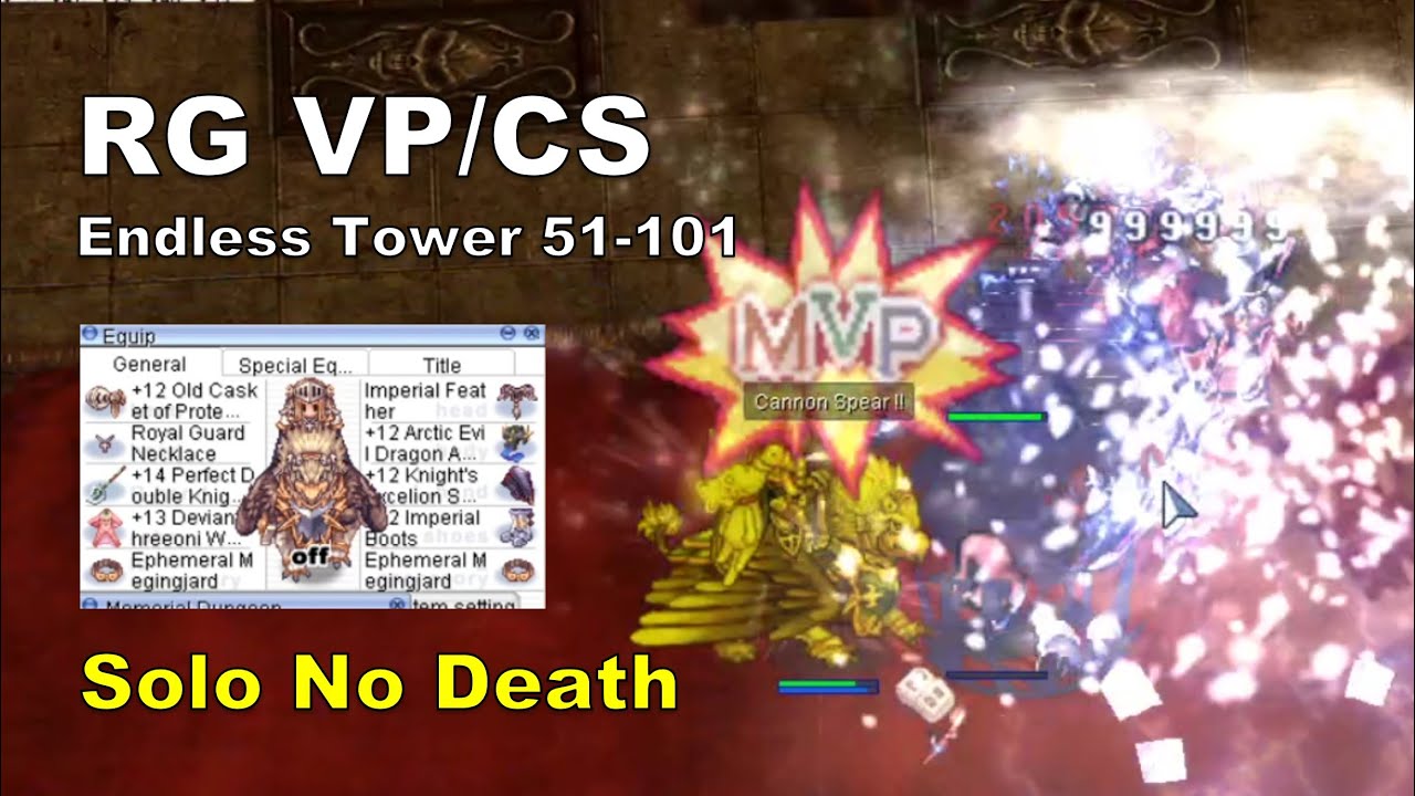 [BB iRO] Royal Guard VP/CS - Solo Endless Tower 51-101 