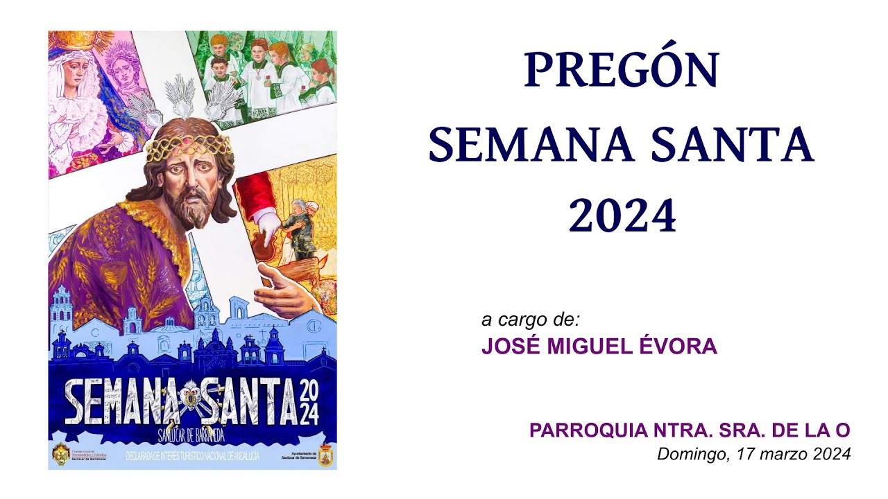 Pregón de la Semana Santa de Sanlúcar de Barrameda 2024