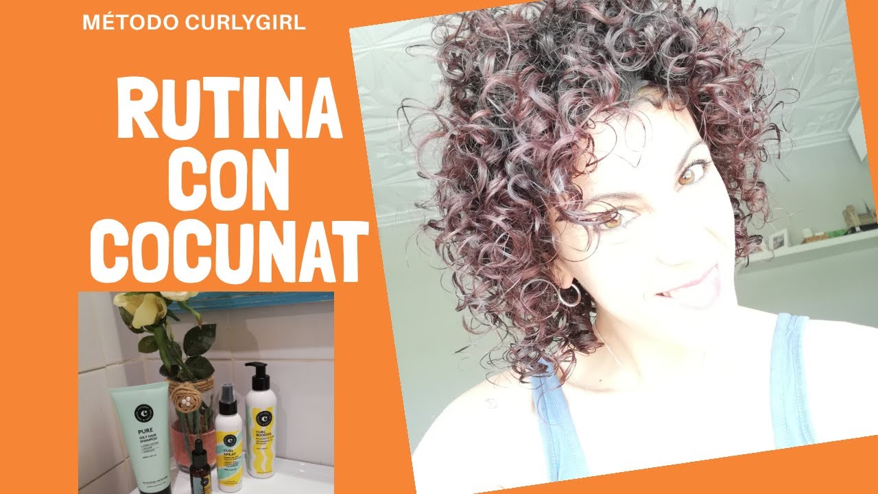 Método Curly Girl. Nueva Rutina con Cocunat. Resultados!