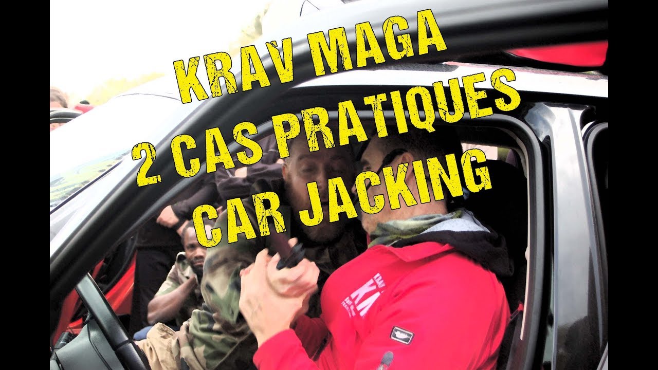 Stage Krav Maga Car Jacking 2018 - Team R.Gros