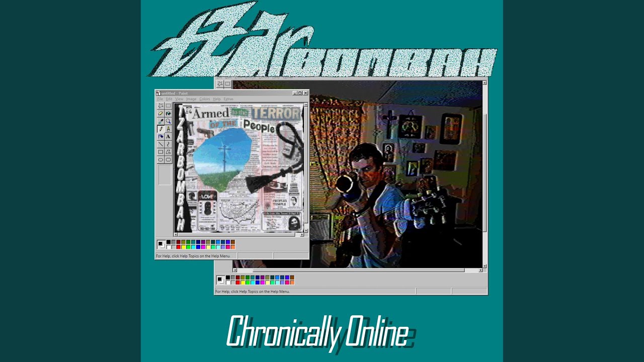 Chronically Online