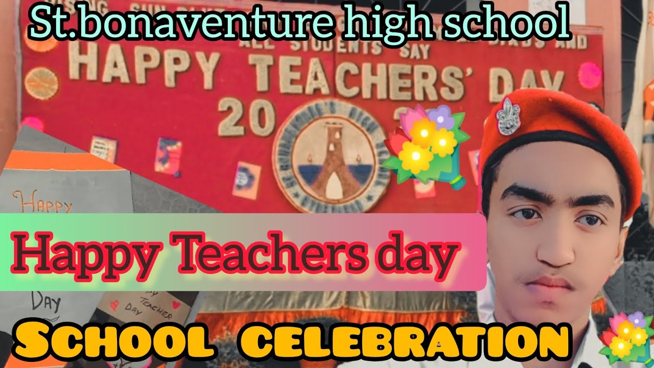 Happy Teachers day 🌺🥳🥳Celebration of St.bonaventure high school 