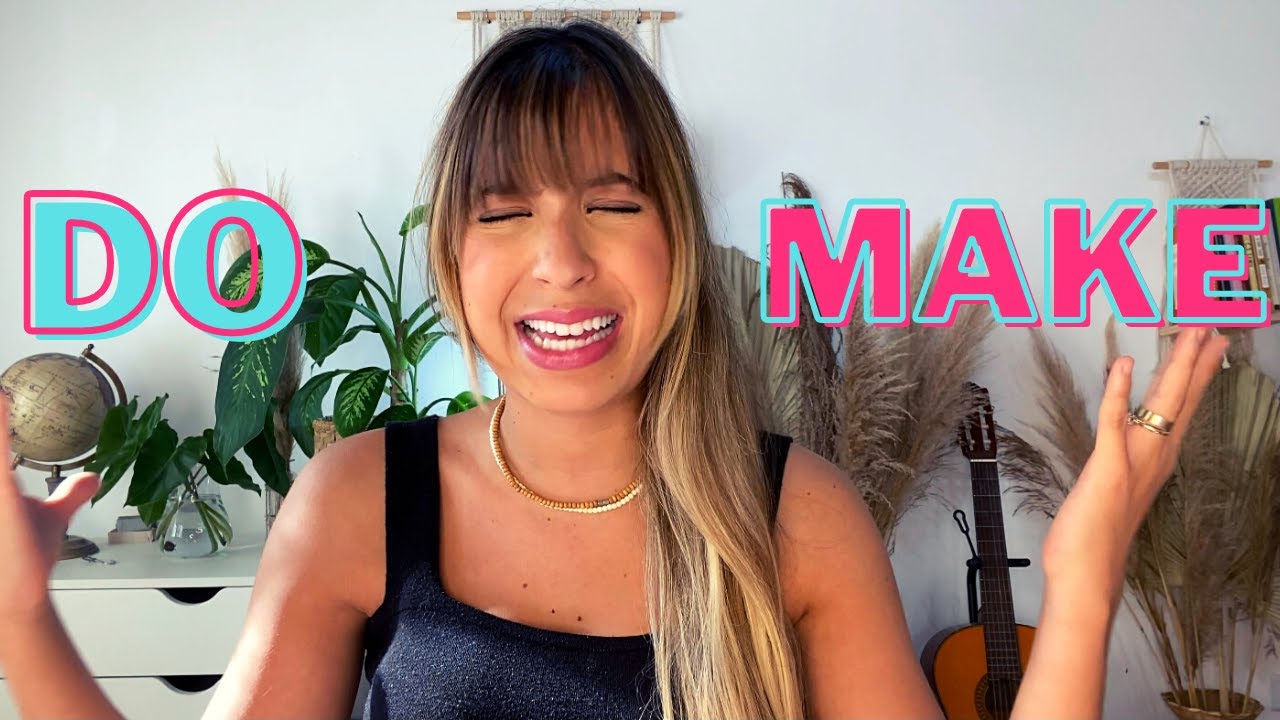 MAKE x DO: Qual a DIFERENÇA e QUANDO USAR cada um?