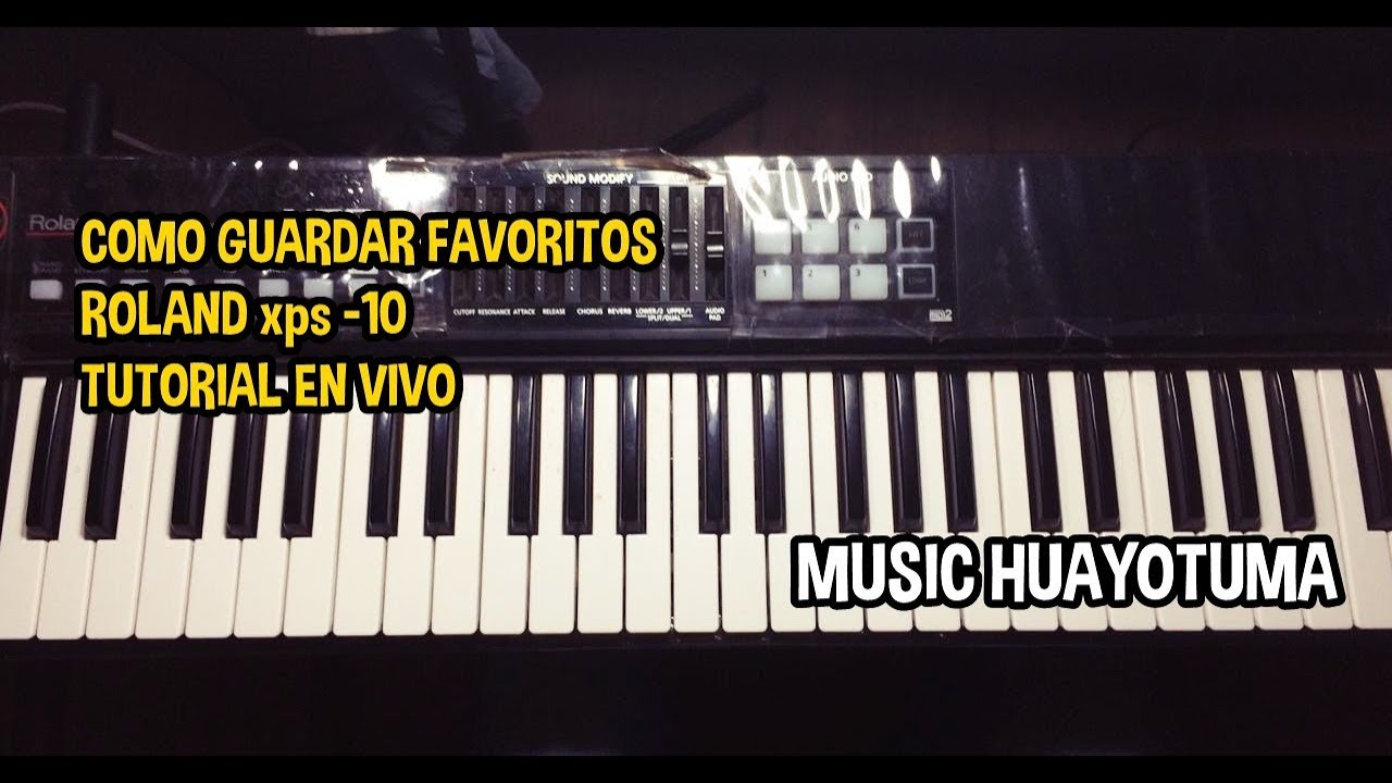 Como Guardar favoritos Roland xps-10