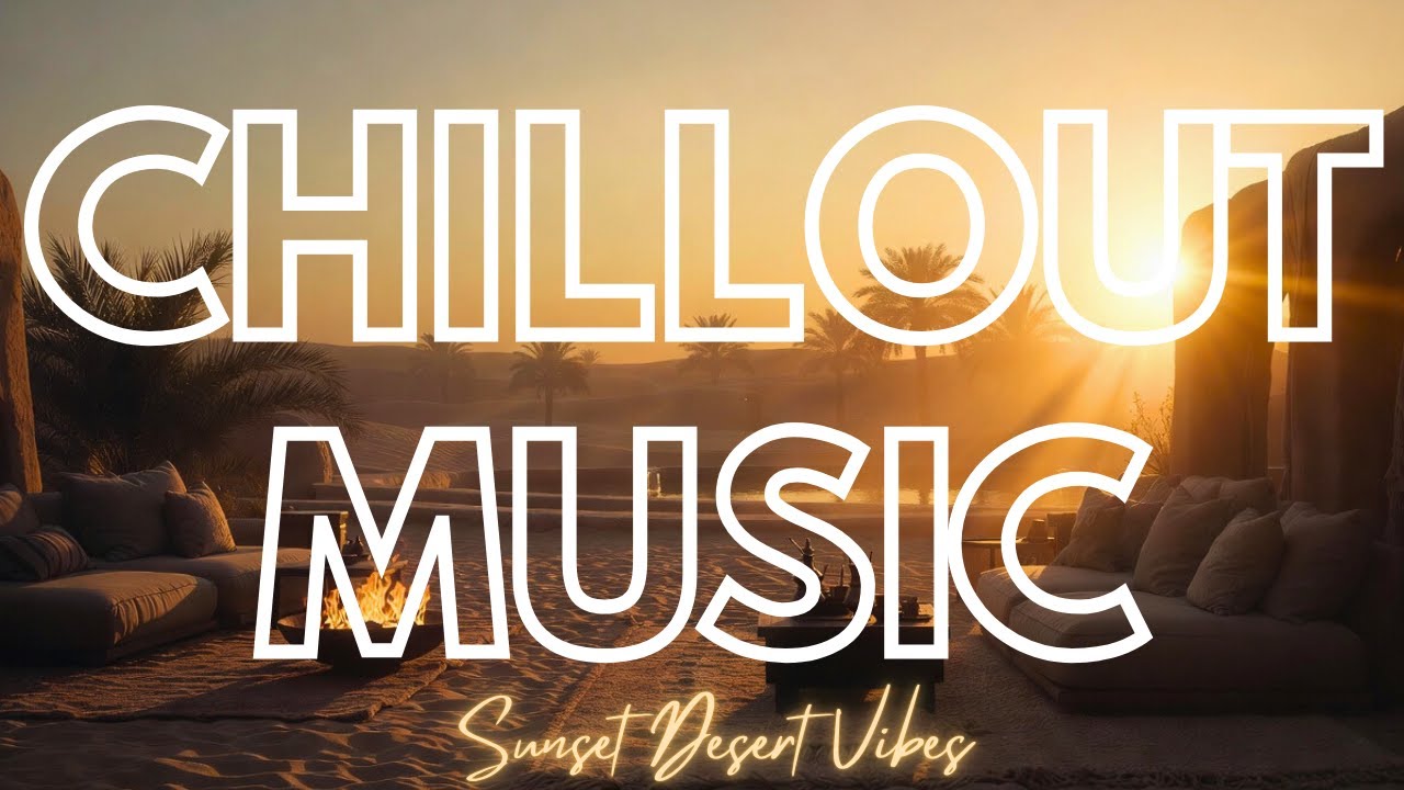 Arabic Lounge Music Sunset Chillout | Deep Relaxing Atmosphere