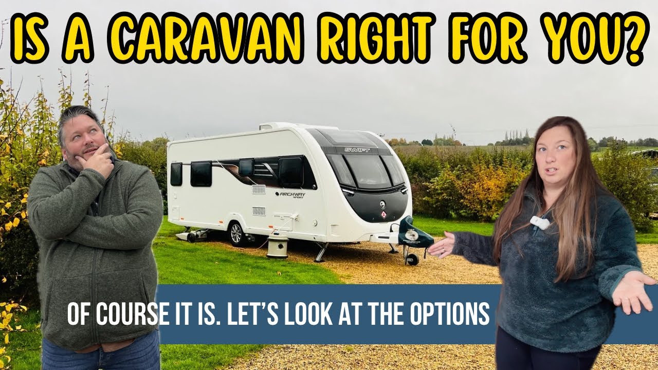 Things you MUST CONSIDER before buying a caravan!