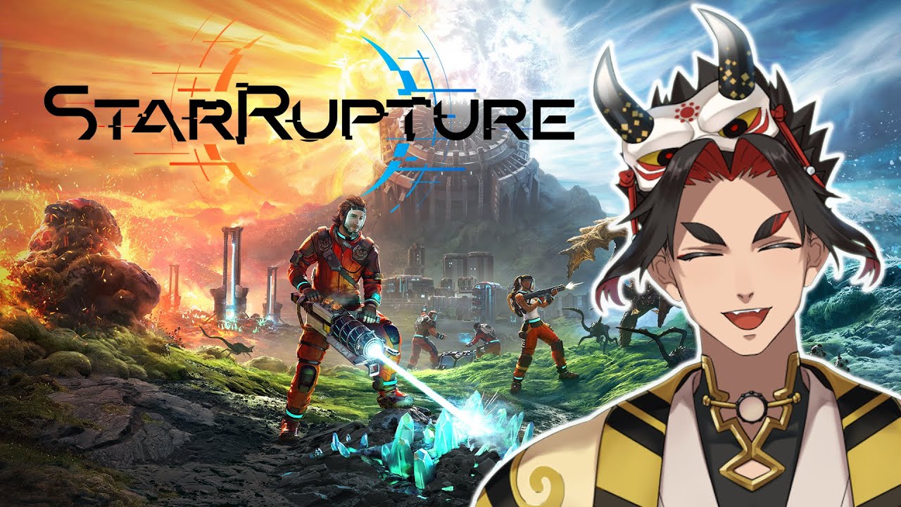 話題の新作！工業系クラフトFPS！StarRupture : スターラプチャー【花道頼煥 / はなみちらいかん / PLRS】