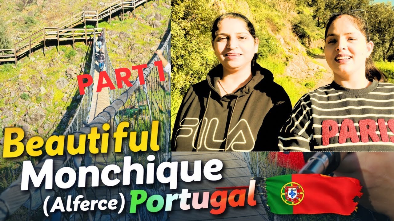 आज हम गए एक सुंदर से लोकेशन पर| Monchique Alferce Portimao Portugal 🇵🇹 | part1 |Anita Rana Vlog 