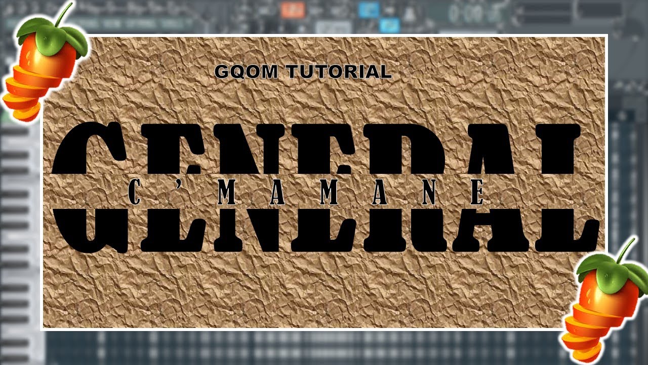 How to make Gqom | iDombolo like || General C'mamane