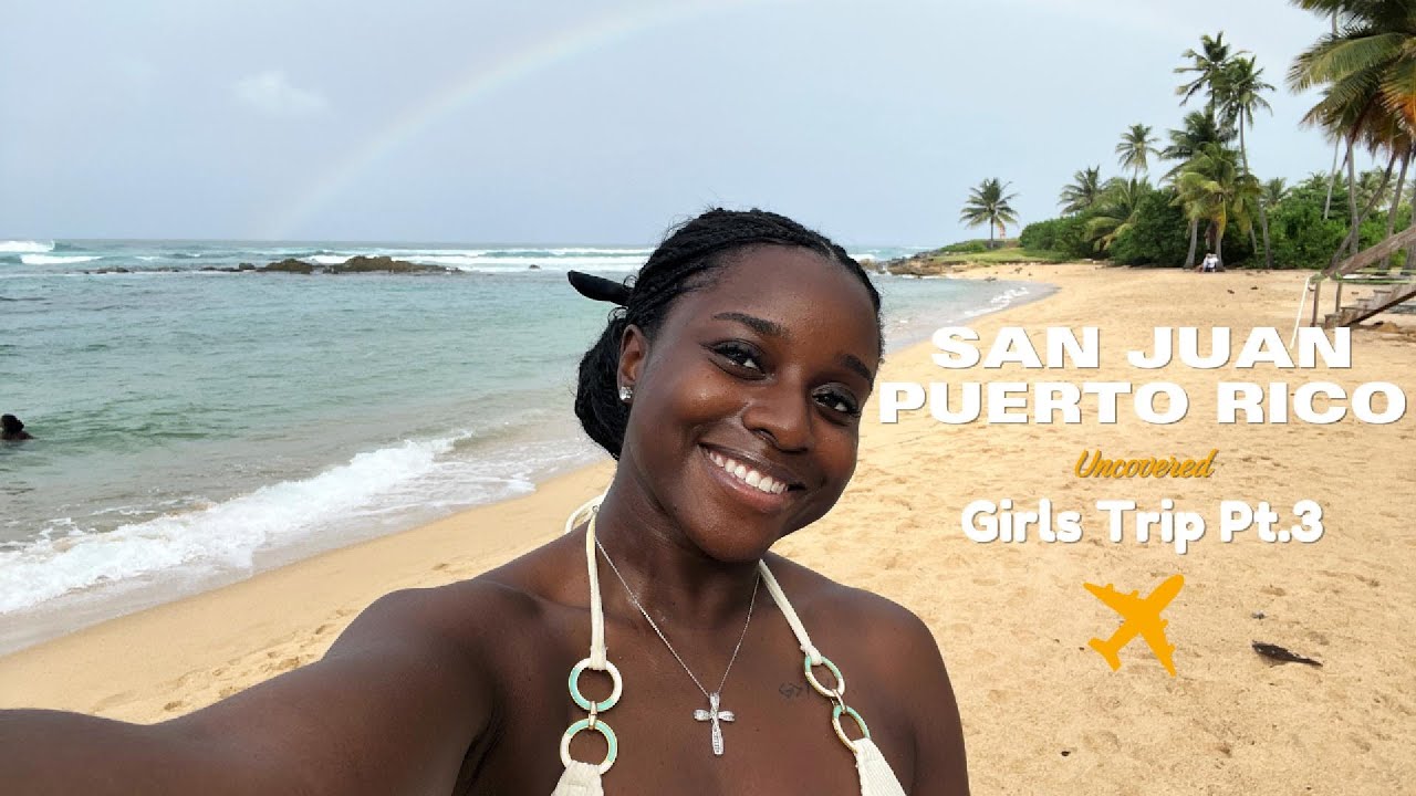 Puerto Rico Recap Part 3: Old San Juan, Beach Vibes & A Sweet Treat!