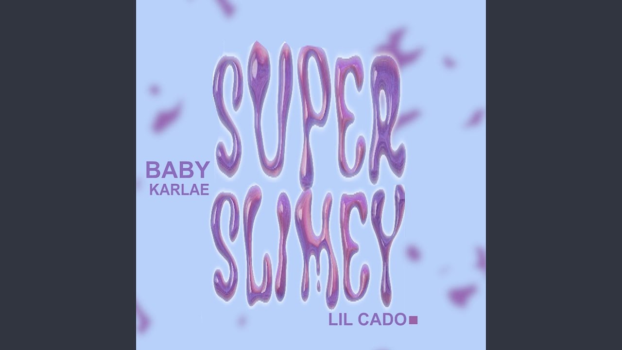 Super Slimey