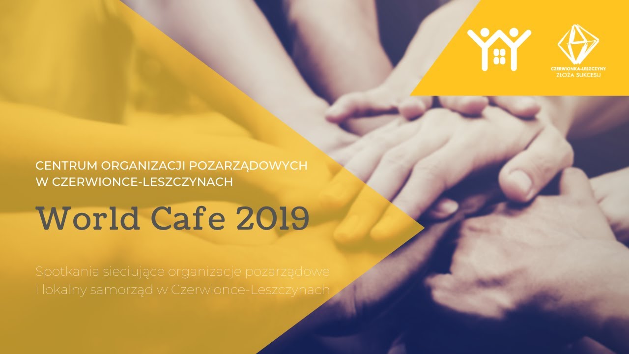 World Cafe - spotkania sieciujące NGO